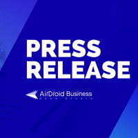 Press Release - AirDroid Business News