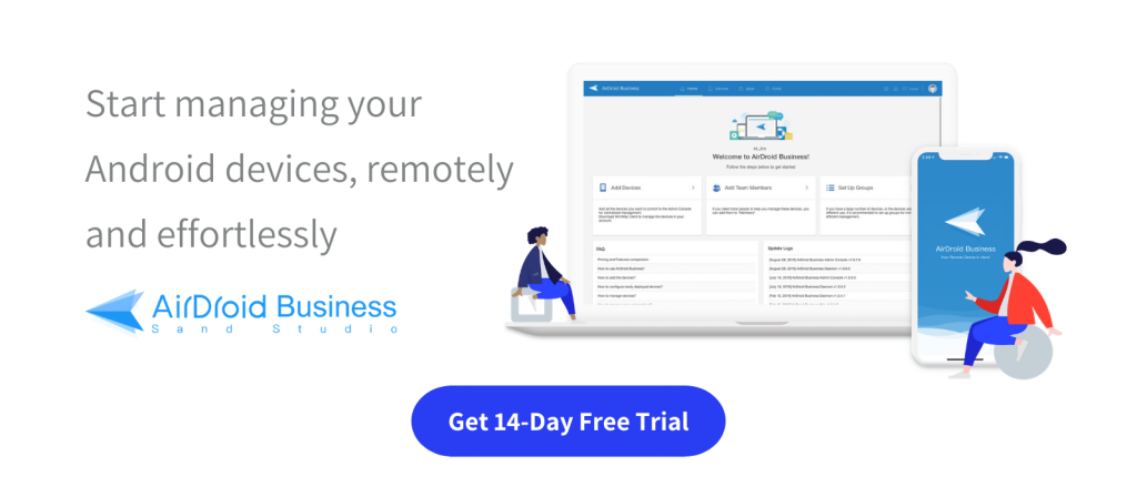 Start managing your Android devices remotely and effortlessly 5