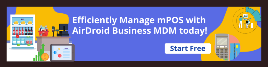 AirDroid Business MDM for retail Free Trial