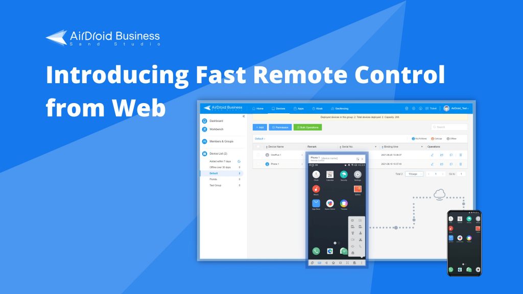 airdroid business mdm introduces fast android remote control from web browser