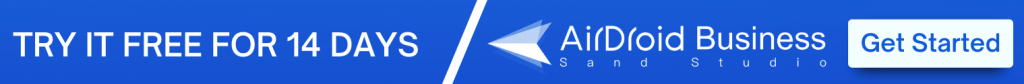 AirDroid Business free trial banner