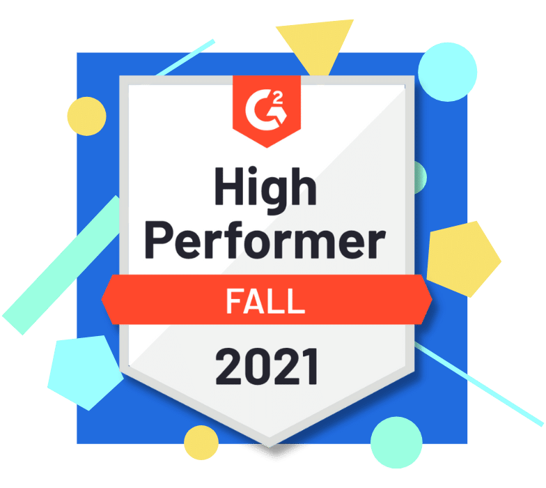 G2 badge - High Performer Fall 2021