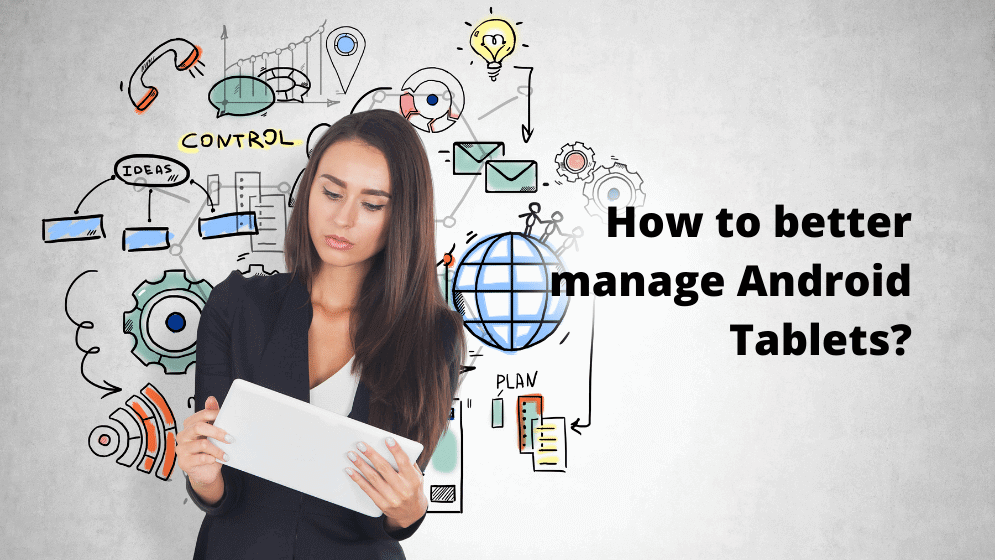 7-tips-on-android-tabet-management