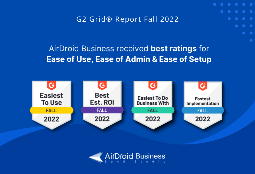 airdroid business g2 awarded badges for fall 2022 reports